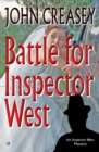 Battle For Inspector West - Book