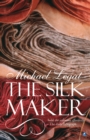 The Silk Maker - eBook