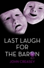 Last Laugh for the Baron : (Writing as Anthony Morton) - Book