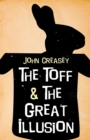 The Toff and the Great Illusion - Book