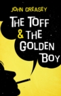 The Toff and The Golden Boy - eBook