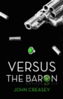 Versus the Baron : (Writing as Anthony Morton) - eBook