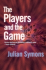 The Players And The Game - eBook