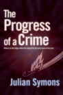 The Progress Of A Crime - eBook