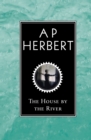 The House By The River - eBook