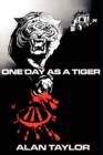 One Day as a Tiger - Book