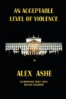 An Acceptable Level of Violence - Book