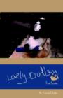 Lovely Dudley and Other True Stories - Book