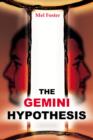 The Gemini Hypothesis - Book