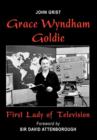 Grace Wyndham Goldie, First Lady of Television - Book