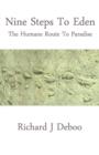 Nine Steps to Eden : The Humane Route to Paradise - Book