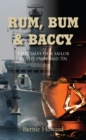 Rum Bum and Baccy - Book