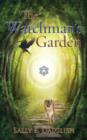 The Watchman's Garden - Book