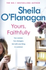 Yours, Faithfully : A page-turning and touching story by the #1 bestselling author - Book