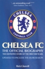 Chelsea FC: The Official Biography - Book