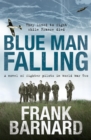 Blue Man Falling : A riveting World War Two tale of RAF fighter pilots - Book