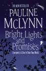 Bright Lights and Promises : A poignant novel about love and understanding - Book