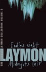 The Richard Laymon Collection Volume 9: Endless Night & Midnight's Lair - Book