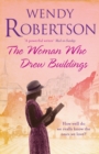 The Woman Who Drew Buildings : A moving saga of secrets, family and love - Book
