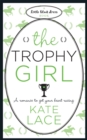 The Trophy Girl - Book