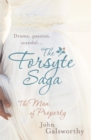 The Forsyte Saga 1: The Man of Property - Book