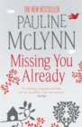 Missing You Already : A heart-breaking novel of honesty and raw emotion - Book