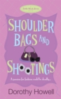 Shoulder Bags and Shootings - Book