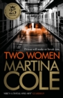 Two Women : An unbreakable bond. A story you'd never predict. An unforgettable thriller from the queen of crime. - eBook