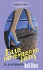 Blue Remembered Heels - eBook