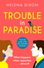 Trouble in Paradise : From the author of the Miss Underhay series! - eBook