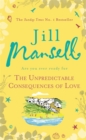 The Unpredictable Consequences of Love : A feel-good novel filled with seaside secrets - Book