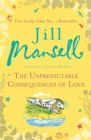 The Unpredictable Consequences of Love : A feel-good novel filled with seaside secrets - Book