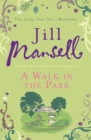 A Walk In The Park - Jill Mansell