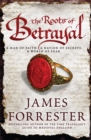The Roots of Betrayal - Book