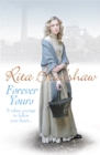 Forever Yours : It takes courage to follow your heart... - Book