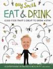 Eat & Drink : Good Food That's Great to Drink With - eBook