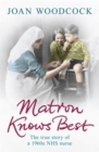 Matron Knows Best - Book