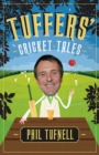 Tuffers' Cricket Tales : Stories to get you excited for the Ashes - eBook