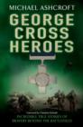 George Cross Heroes - eBook