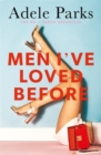 Men I've Loved Before : An unputdownable tale of modern-day marriage - Book