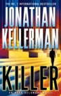 Killer (Alex Delaware series, Book 29) : A riveting, suspenseful psychological thriller - Book