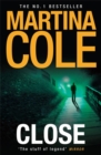 Close : A gripping thriller of power and protection - Book
