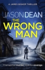 The Wrong Man (James Bishop 1) - eBook