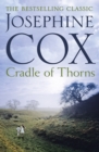 Cradle of Thorns : A spell-binding saga of escape, love and family - eBook