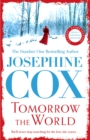 Tomorrow the World : A compulsive and intense saga of love and secrets - eBook