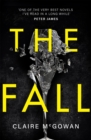 The Fall: A murder brings them together. The truth will tear them apart. - eBook