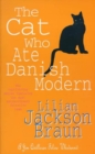 The Cat Who Ate Danish Modern (The Cat Who  Mysteries, Book 2) : A captivating feline mystery for cat lovers everywhere - eBook