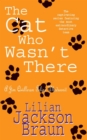 The Cat Who Wasn't There (The Cat Who  Mysteries, Book 14) : A cosy feline whodunit for cat lovers everywhere - eBook