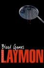 Blood Games : A gruesome, electrifying horror novel - eBook