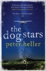 The Dog Stars: The hope-filled story of a world changed by global catastrophe - Book